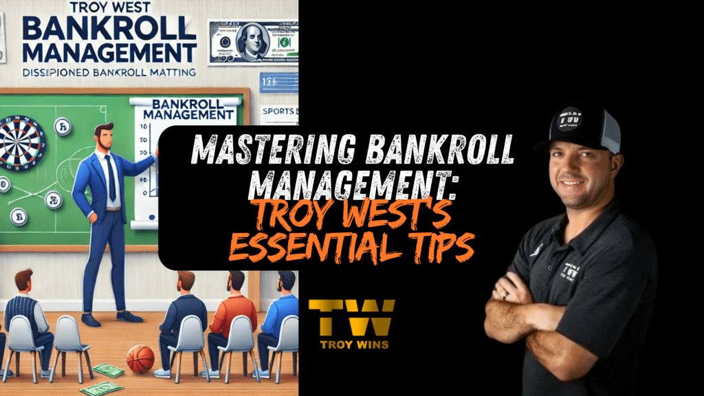 Mastering Bankroll Management